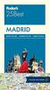 Fodor's Madrid 25 Best (Full-color Travel Guide, 6, Band 6)