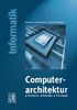 Computerarchitektur. Strukturen, Konzepte, Grundlagen - 4. Auflage (Prentice Hall (dt. Titel))