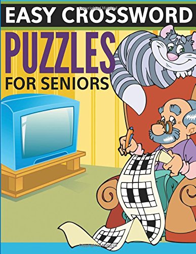 Easy Crossword Puzzles For Seniors: Super Fun Edition