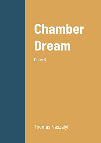 Chamber Dream: Opus 3