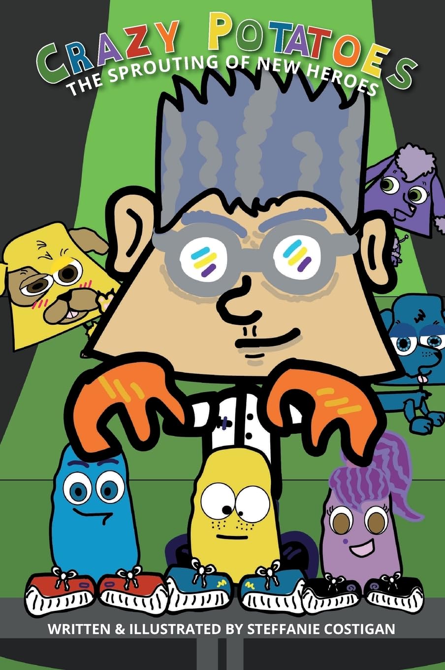Crazy Potatoes The Sprouting of New Heroes