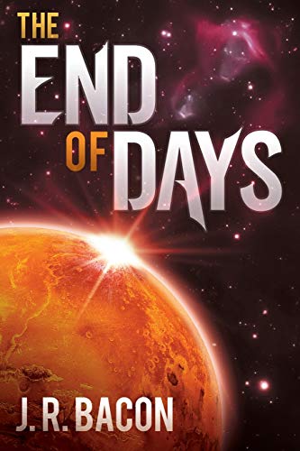 The End of Days (Birth of the Gods, Band 1)