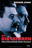 Die Diktatoren: Hitlers Deutschland, Stalins Rußland: Hitlers Deutschland, Stalins Russland