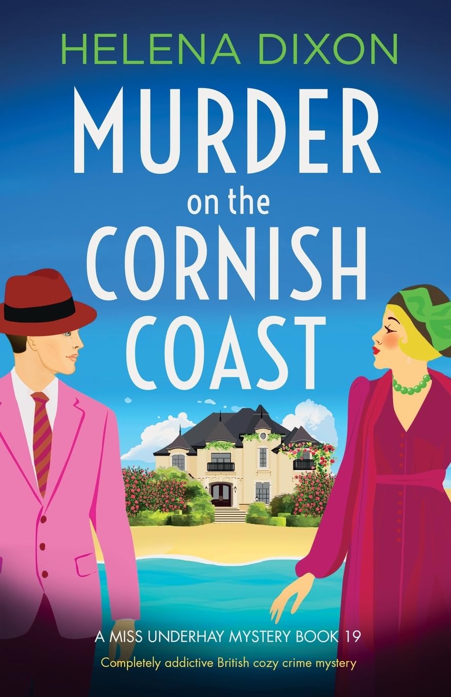 Murder on the Cornish Coast: Completely addictive British cozy crime mystery (A Miss Underhay Mystery, Band 19)