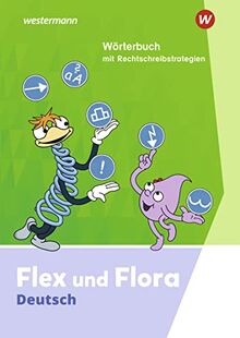 Flex und Flora - Ausgabe 2021: Wörterbuch