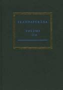 SKANDAPUR&#257&#7751A IIA (Groningen Oriental Studies, Supplement)