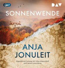 Sonnenwende: Ungekürzte Lesung mit Inka Löwendorf und Jaron Löwenberg (1 mp3-CD) (Kaiserwald)