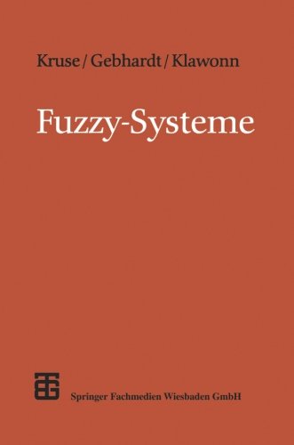 Fuzzy-Systeme (XLeitfäden der Informatik)
