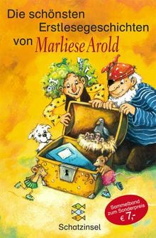 Die schönsten Erstlesegeschichten von Marliese Arold