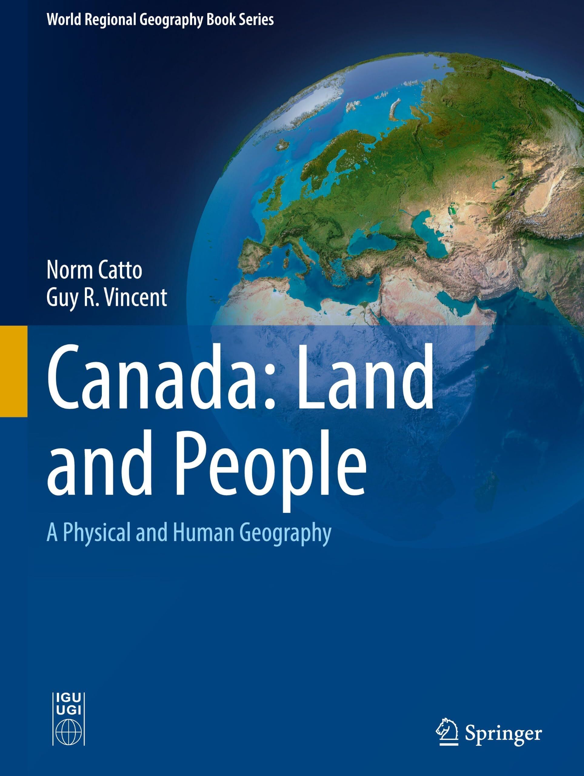 Canada: Land and People - Neuware