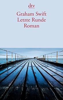 Letzte Runde: Roman