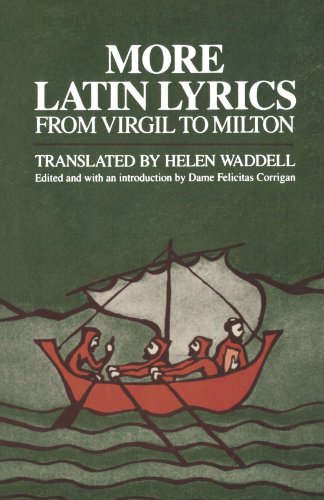 More Latin Lyrics: From Virgil to Milton