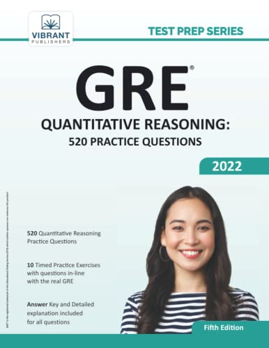GRE Quantitative Reasoning: 520 Practice Questions (Test Prep Series)