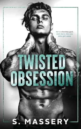 S. Massery Twisted Obsession