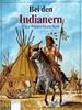 Bei den Indianern