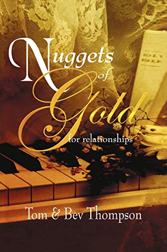 Nuggets of Gold: for relationships