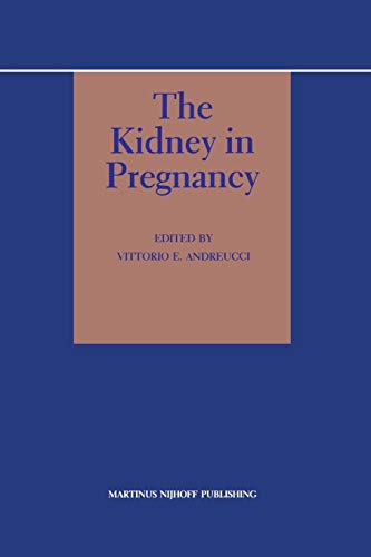 The Kidney in Pregnancy (Topics in Renal Medicine, 1, Band 1)