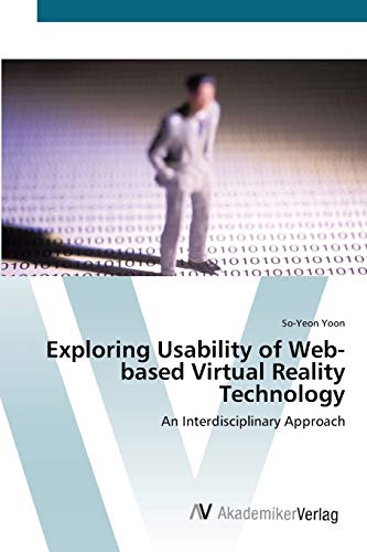 Exploring Usability of Web-based Virtual Reality Technology: An Interdisciplinary Approach
