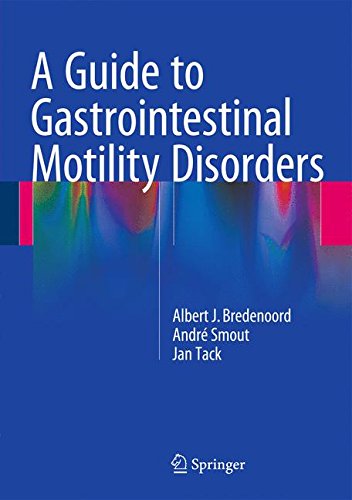 A Guide to Gastrointestinal Motility Disorders - Albert J Bredenoord André Smout Jan Tack Kartoniert (TB)