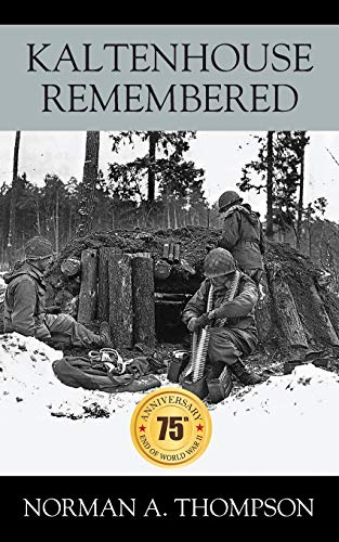 Kaltenhouse Remembered