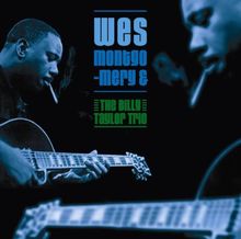 Wes Montgomery & the Billytay