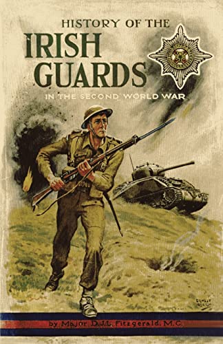 Fitzgerald, Major D J L History Of The Irish Guards In The Second World War