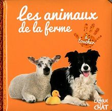 Les animaux de la ferme : à toucher