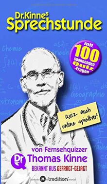 Dr. Kinnes Sprechstunde: Gedanken über Sprache, Menschen und die Welt