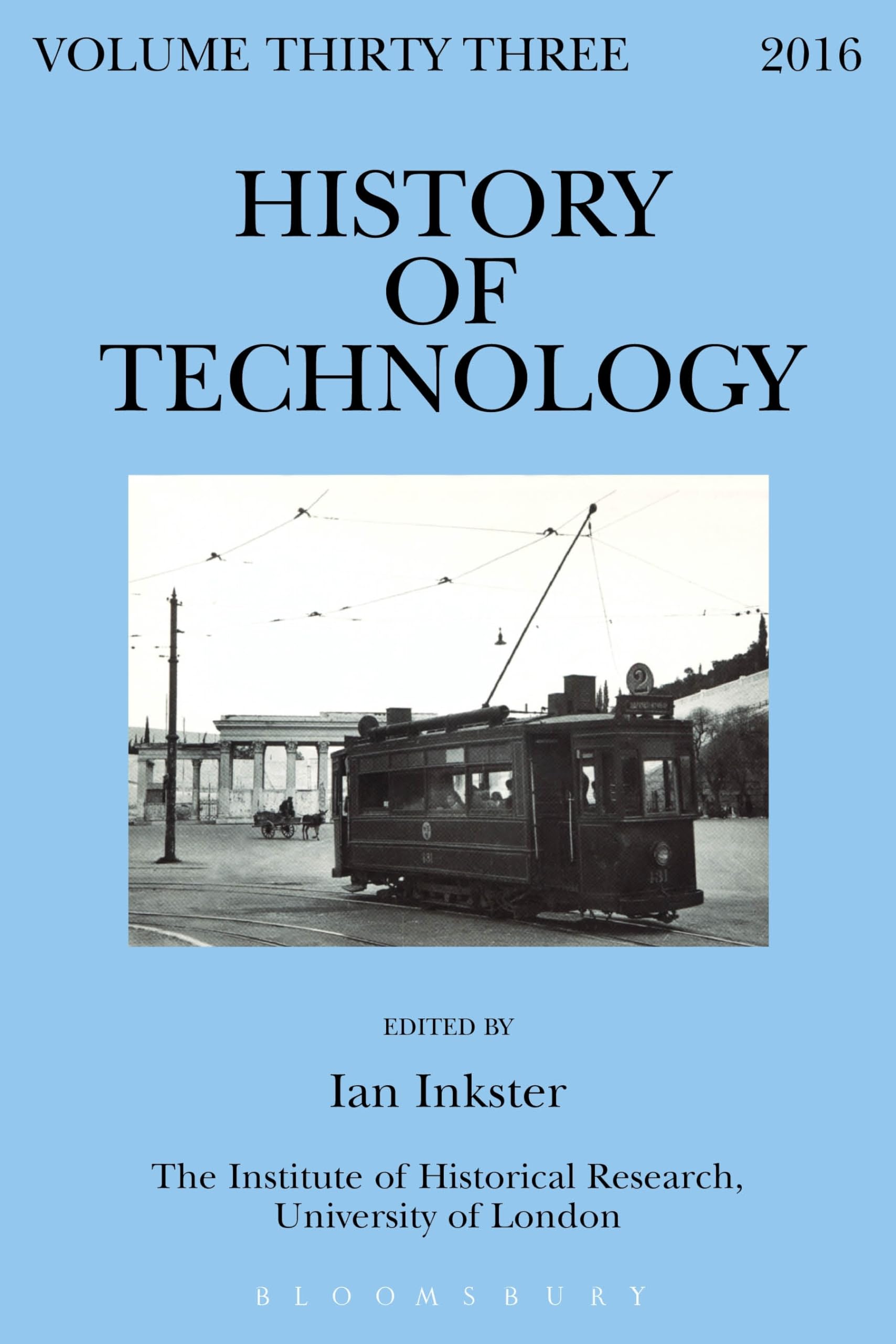 History of Technology Volume 33: History of Technology in Greece from the Nineteenth to the Twenty-first Century