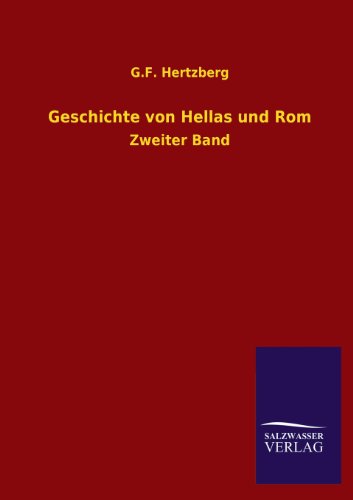 Geschichte von Hellas und Rom: Zweiter Band