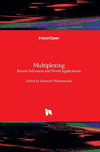 Multiplexing: Recent Advances and Novel Applications