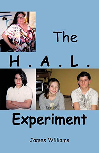 The H. A. L. Experiment