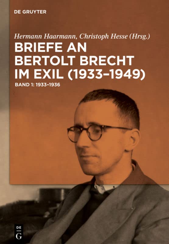Briefe an Bertolt Brecht im Exil (1933-1949)- Band 1-3
