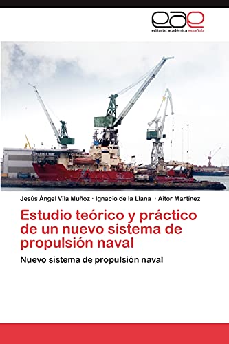 Estudio teórico y práctico de un nuevo sistema de propulsión naval: Nuevo sistema de propulsión naval