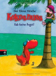 Der kleine Drache Kokosnuss. Hab keine Angst. 1 CD