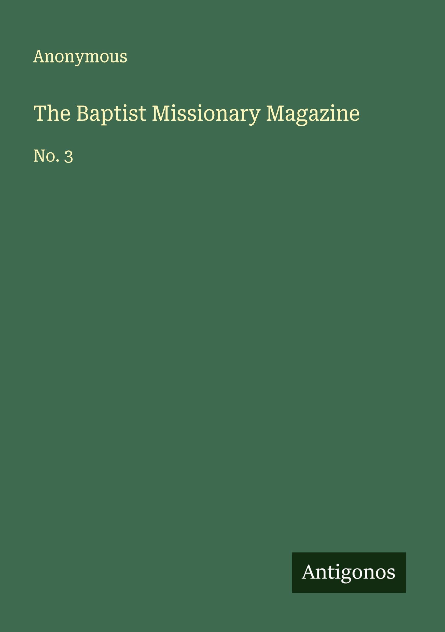 The Baptist Missionary Magazine: No. 3