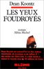Yeux Foudroyes (Les) (Romans, Nouvelles, Recits (Domaine Etranger))
