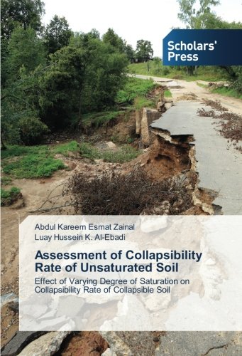Assessment of Collapsibility Rate of Unsaturated Soil: Effect of Varying Degree of Saturation on Collapsibility Rate of Collapsible Soil