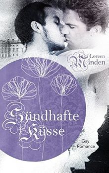 Sündhafte Küsse: Gay Historical Romance