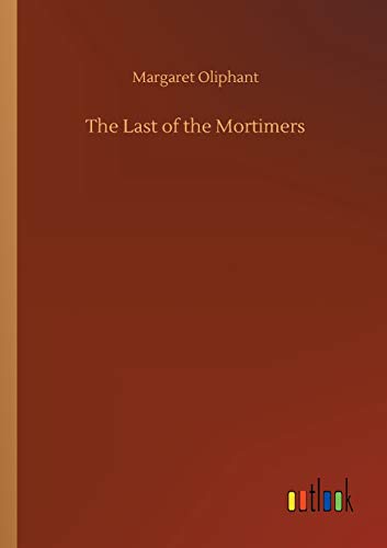 The Last of the Mortimers