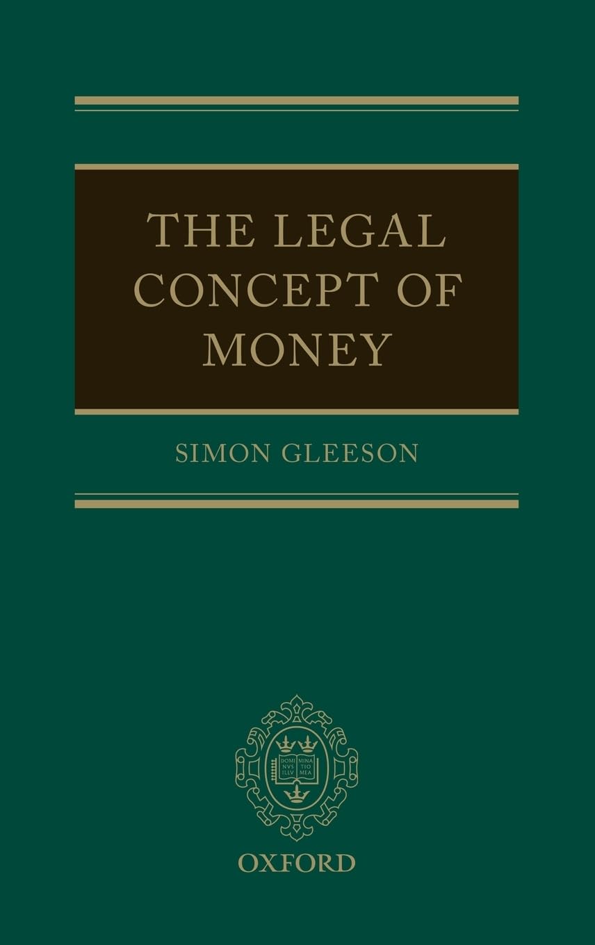 The Legal Concept of Money: What Is Money and Why Does It Matter?