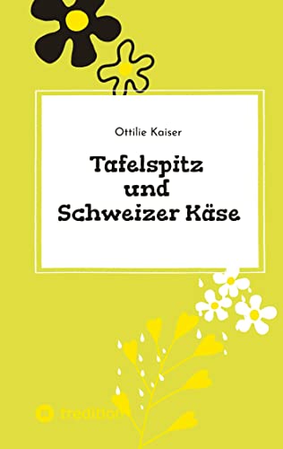 Tafelspitz und Schweizer Käse: Ein Schweizer findet seine große Liebe in Wien