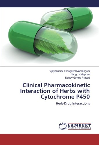 Clinical Pharmacokinetic Interaction of Herbs with Cytochrome P450: Herb-Drug Interactions