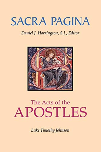 Johnson, Luke Timothy Acts Of The Apostles (Sacra Pagina Series, Band 5)