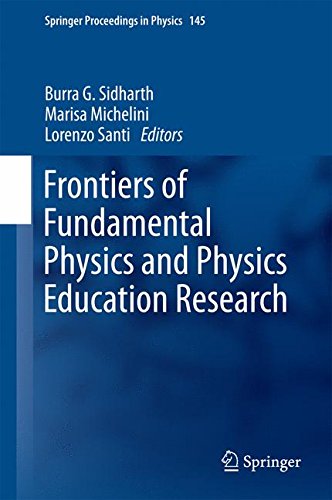 Frontiers of Fundamental Physics and Physics Education Research (Springer Proceedings in Physics)
