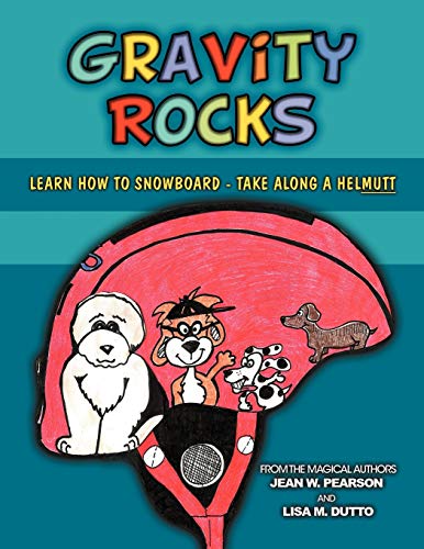 Gravity Rocks: Learn How to Snowboard - Take Along a Helmutt
