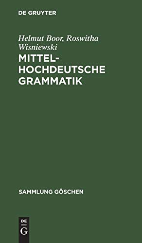 Mittelhochdeutsche Grammatik (Sammlung Göschen, 1108, Band 1108)