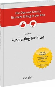 Die Dos und Don'ts für mehr Erfolg in der Kita - Fundraising in der Kita von Meid, Maik  | Buch | Zustand gut