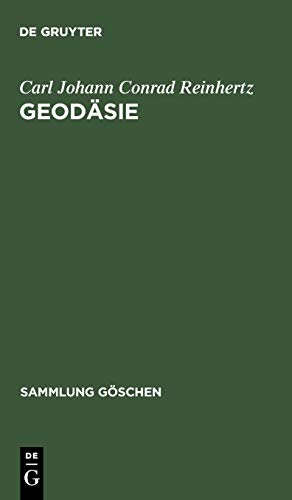 Geodäsie (Sammlung Göschen, 102, Band 102)