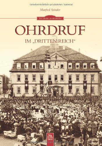 Ohrdruf im "Dritten Reich"